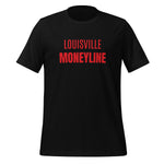 Louisville Moneyline T-Shirt