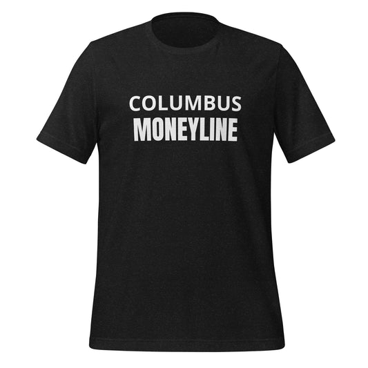 Columbus Moneyline T-Shirt