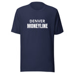 Denver Moneyline T-Shirt