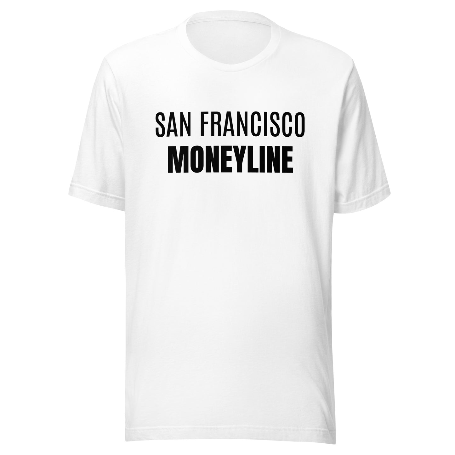 San Francisco Moneyline T-Shirt