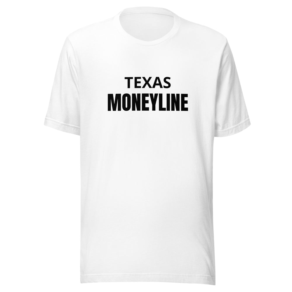 Texas Moneyline T-Shirt